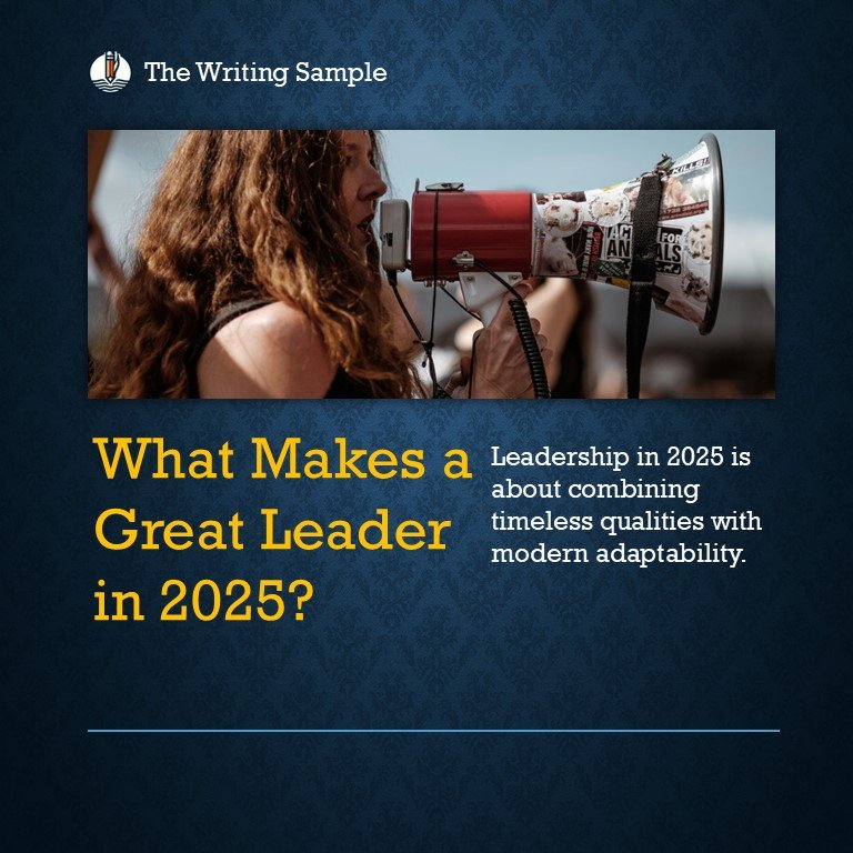 What Makes a Great Leader in 2025?