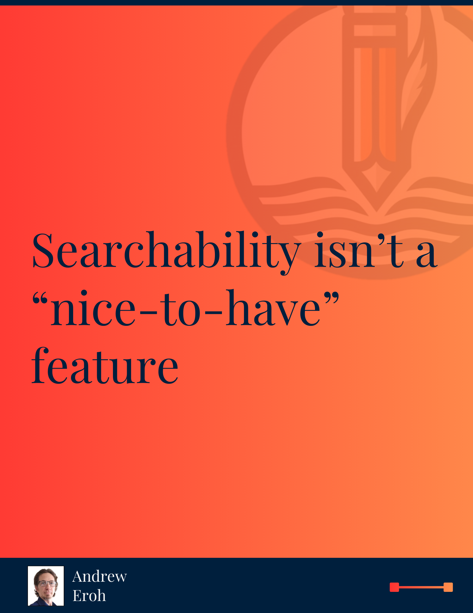 Navigation Matters: Why Indexing and Search Are Critical